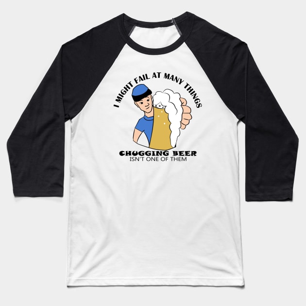 Funny Chugging Beer Drinking Party Baseball T-Shirt by DesignFunk